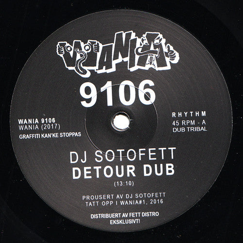 DJ Sotofett Vera Dvale Detour Dub Want You