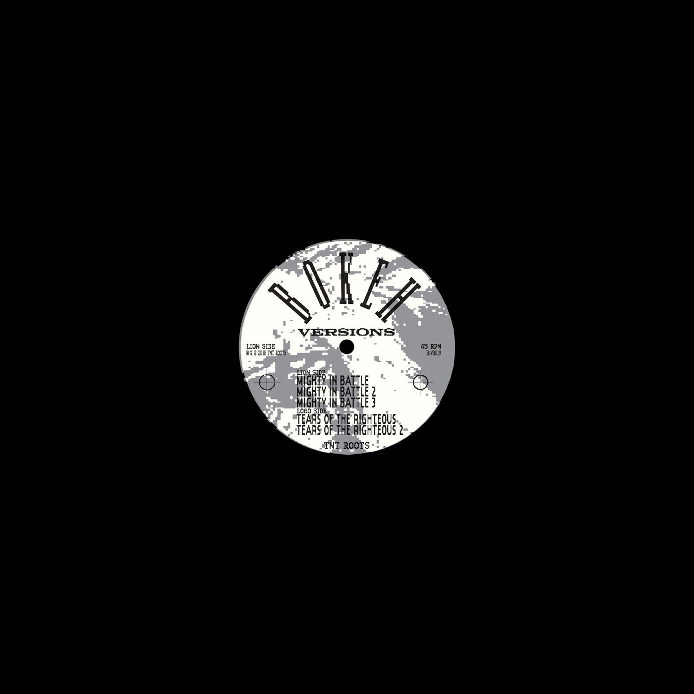 TNT Roots - Mighty in Battle Tears of the Righteous