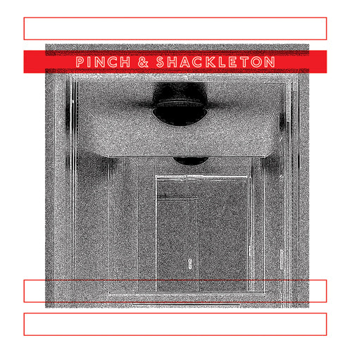 Pinch & Shackleton (2LP)