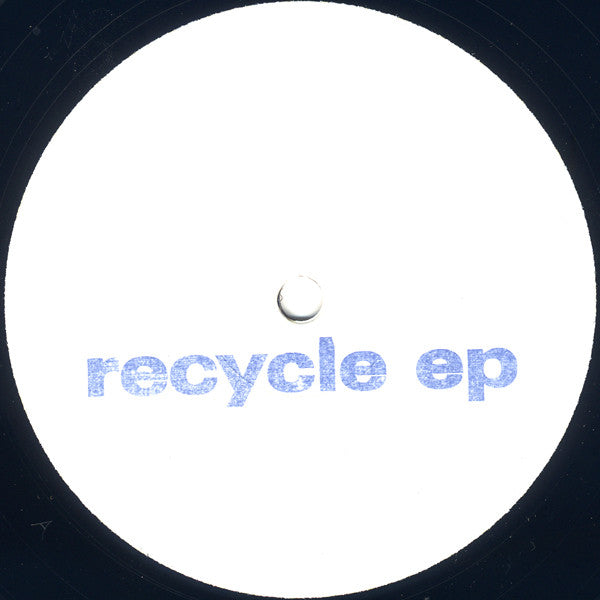 Recycle EP (12)